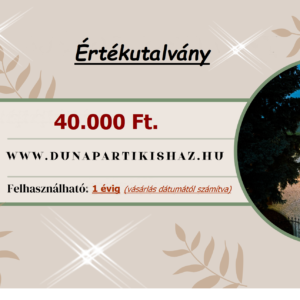 Értékutalvány – 40 000 Ft.